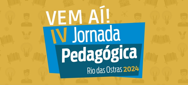 Vem ai! IV Jornada Pedagógica